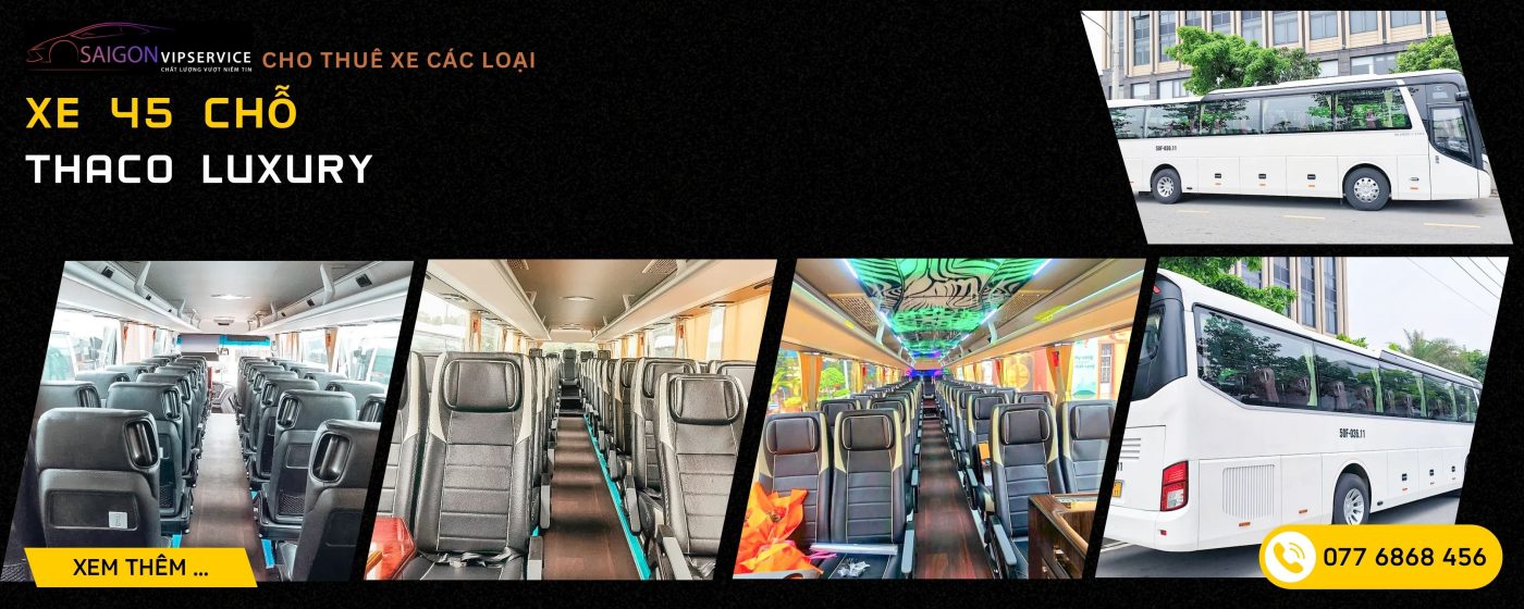 Cho thuê xe 45 chỗ Thaco với nội thất rộng, ghế ngồi thoải mái cho hành khách